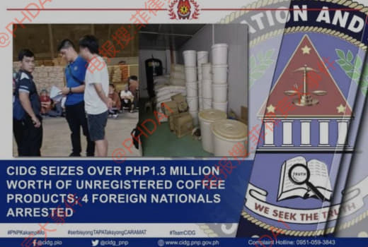 菲律宾2名中国人生产销售未注册咖啡，1名中国人妨碍菲警方执法........