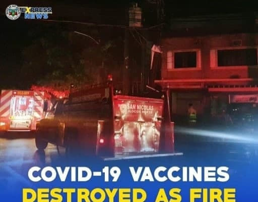 北伊罗戈省一卫生局办公室突发大火上百剂新冠疫苗